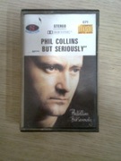 Kaseta magnetofonowa PHIL COLLINS   "... BUT SERIOUSLY"