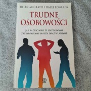 Trudne osobowości - Helen McGrath, Hazel Edwards