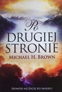 Michael H. Brown - Po drugiej stronie