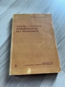 Zadania z podstaw elektrotechniki dla mechaników Zawalich