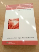 Finansowanie przedsiębiorstwa Joanna Szlęzak-Matusewicz, Paweł Felis 