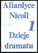 Dzieje dramatu - Nicoll Allardyce (t.1 i 2)