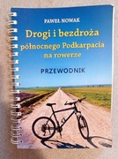 Atlas przewodnik rowerowy Podkarpacie 