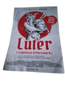 Plakat Luter i rewolucja protestacka z autografem Grzegorza Brauna