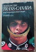 Traveling the Trans-Canada: From Newfoundland to British Columbia UNIKAT
