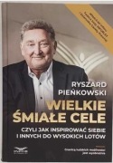 Książka "Wielkie, śmiałe cele"; R. Pieńkowski