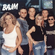Bajm – Myśli i Słowa