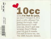 10cc – I'm Not In Love Acoustic Session  Maxi CD