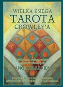 Wielka księga Tarota Crowleya - Angeles Arrien  nowa