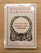 Isaac Bashevis Singer - Trzydzieści sześć opowiadań