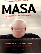 Jarosław Sokołowski - MASA. O kobietach polskiej mafii