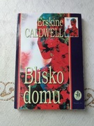 Blisko domu - Erskine Calwell