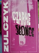 Żulczyk - Czarne słońce