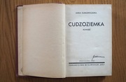Kuncewiczowa, Cudzoziemka 1936r 