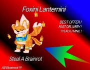 Roblox Steal A Brainrot Foxini Lanternini 115m/s NAJTANIEJ !
