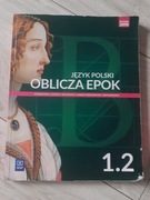 Język polski Oblicza epok 1.2 Podręcznik