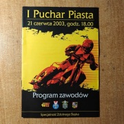 1 i 2 Turniej o Puchar Piasta 2003/2004 Wrocław