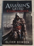 Assassin's Creed - Czarna Bandera - Oliver Bowden