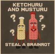 Ketchuru Nad Mustardu???M/s I steal a brainrot I secret I Roblox