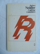 Cadillac i sombrero - Barbara Seidler