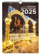 Fotokalendarz "Magia Krakowa 2025" , Kalendarz 2025 Kraków, ścienny, A3
