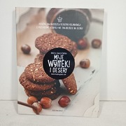 Moje wypieki i desery. Dorota Świątkowska