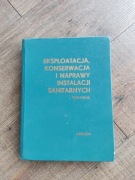EKSPLOATACJA,KONSERWACJA I NAPRAWY INSTALACJI SAN.
