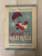 Parasol Hulaj-Dusza, Lucyna Krzemieniecka 1949