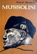 Marek Borucki Mussolini