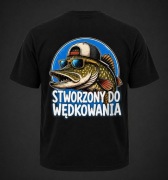 KOSZULKA DLA WĘDKARZA T-SHIRT Z NADRUKIEM STWORZONY DO WĘDKOWANIA 