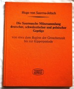 Die Saurmasche Münzsammlung deutscher, schweizerischer und polnischer