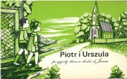Piotr i Urszula. Przygody dzieci w drodze do Jezusa