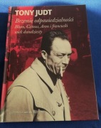 Brzemię odpowiedzialności - Tony Judt; Camus, Aron, Blum, zdj