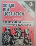 Ściągi dla licealistów 3 historia inaczej MATURA liceum technikum