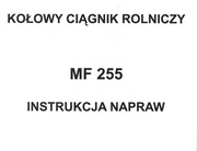 Instrukcja Napraw Massey Ferguson MF 255, Ursus 3512