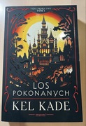 Los pokonanych Kel Kade