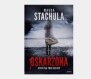 OSKARŻONA +2 Magda STACHULA