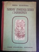 Normy żywienia dzieci i jadłospisy. 