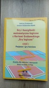 Gry i łamigłówki matematyczno-logiczne Grabowski Gry logiczne
