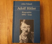 Adolf Hitler Biographie 1889-1945, John Toland