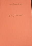 Sto bajek Jan Brzechwa
