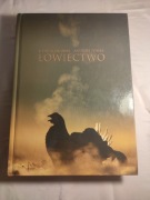 Łowiectwo. Henryk Okarma i Andrzej Tomek