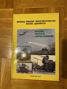 wojska obrony przeciwlotniczej wojsk ladowych historia tradycje i wspolczes
