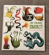 Jak pokonać smoki? C. Leblanc, R. Garrigue