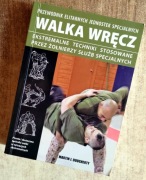 Walka wręcz. Ekstremalne techniki - Martin J. Dougherty
