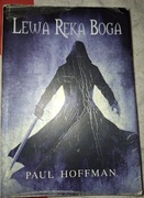Lewa Ręka Boga - Paul Hoffman 