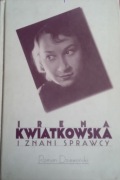 ROMAN DZIEWOŃSKI - IRENA KWIATKOWSKA i znani sprawcy