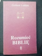 Rozumieć Biblię - Gerhard Lohfink