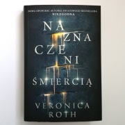 NAZNACZENI ŚMIERCIĄ Veronica Roth