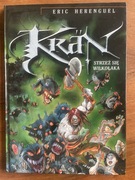 KRAN - STRZEŻ SIĘ WILKOŁAKA , Eric Herenguel, r. 2003, wyd. I